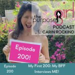 Purpose Girl Podcast, Carin Rockind